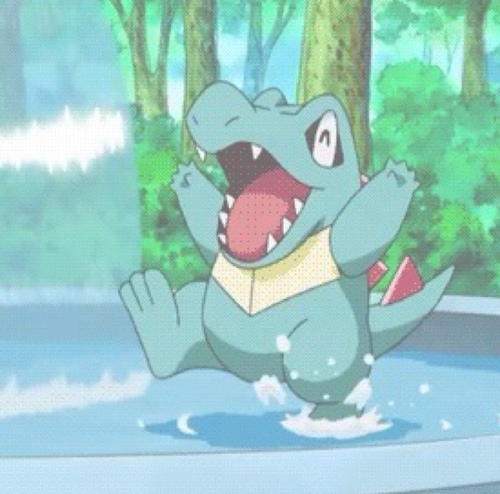 I'm a Totodile. A super cool one. See what I did there? Hahaha!