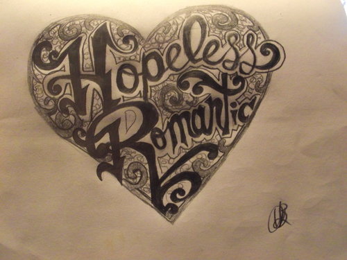 Just a single girl who happens to be a hopeless romantic.