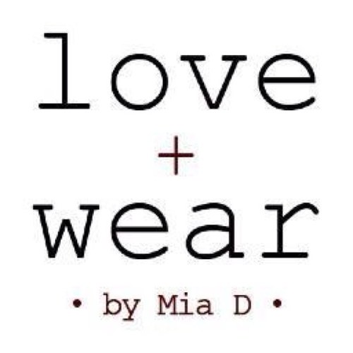 Love + Wear by Mia D.