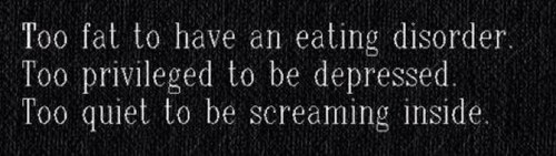 Self harmer. Depression. Anxiety. Eating Disorder. Sexual abuse. Judged. Welcome to my world.