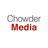 Chowder Media