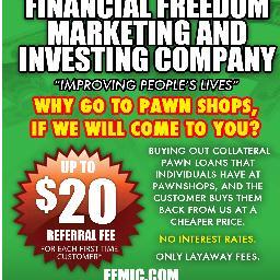 Financial Freedom buys out collateral pawn loans they have at pawnshops and the customer can buy them back at a cheaper price.  
Contact Us: [972] 218-7740