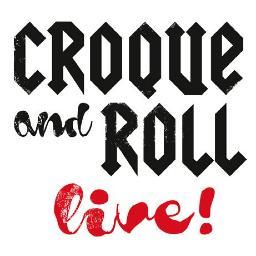 Croque and Roll Live