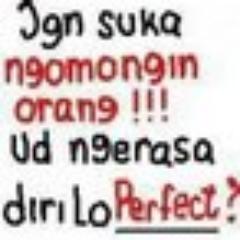 bukan maksud menyindir, tapi untuk saling mengingatkan ! #DB | FOLLOW @DALEMBANGET_