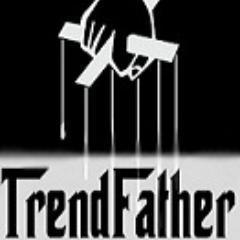 The TrendFather