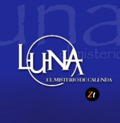 Twitter de @ZonaTele dedicado a la serie Luna el Misterio de Calenda