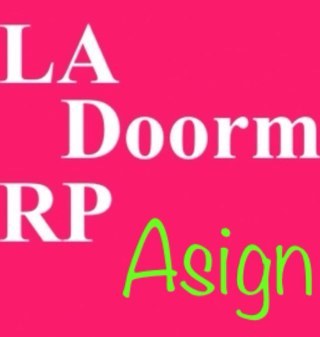 If you are in the LA Doorm RP and you need  to pick classes, & get doorm asignments. Tweet us! We we give them to you.