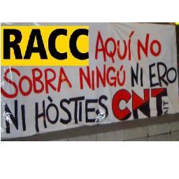 Secció Sindical de la CNT-AIT al RACC.
Ningú treballa per nosaltres, així doncs ningú decidirá per nosaltres!