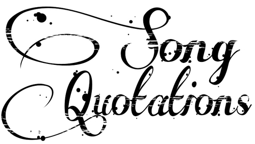 Song quotations ♪