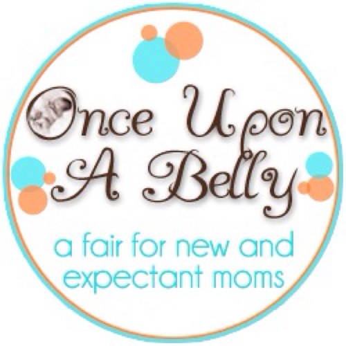 Once Upon A Belly... A Fair for New and Expectant Moms! Next event: Sunday April 28, 2013 at the Roundhouse in Yaletown Vancouver