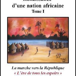 RENAISSANCE D'UNE NATION AFRICAINE en 03 tomes.Le tome 1 est publié par DIASPORAS NOIRES.Je cherche partenaires pour en faire un film