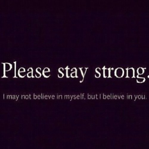 Im here to help you, to listen to you and show you i care. Youre worth life, you ARE loved. Stay Strong.