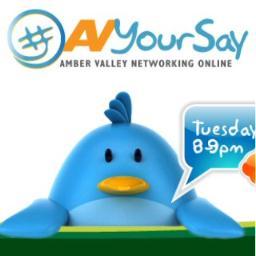 #AVYourSay is a Twitter chat or networking event based in Amber Valley in Derbyshire.
The event is held every Tuesday between 8pm and 9pm