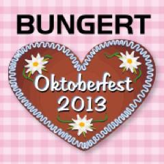 Das 23. Bungert-Oktoberfest. Vom 27.09. bis 31.10.2013 in Wittlich.