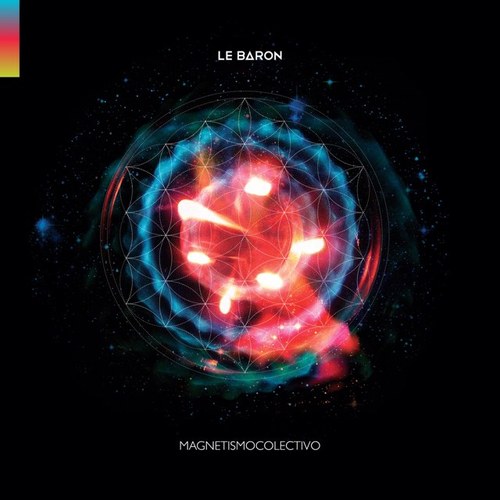Twitter oficial de Le Baron. Nuevo disco: MagnetismoColectivo