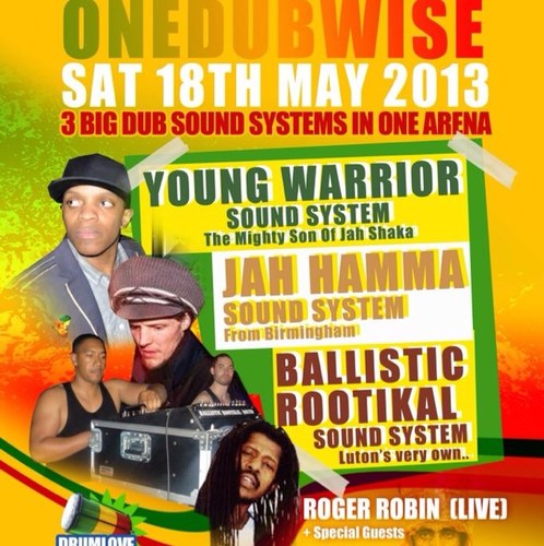 Roots and dub sound system from luton. Engineer,Sound Man