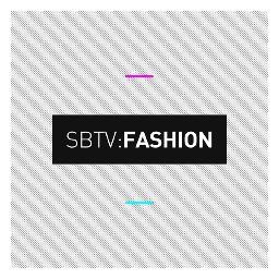 Official Twitter account for @SBTVonline's new fashion channel.