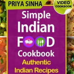 The collection of my recipes emphasise the simple way of cooking Indian food with minimum ingredients without losing flavour.