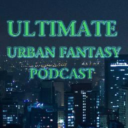 The absolute best in action-packed, urban fantasy! We talk about TV shows, movies, books, games, and more!