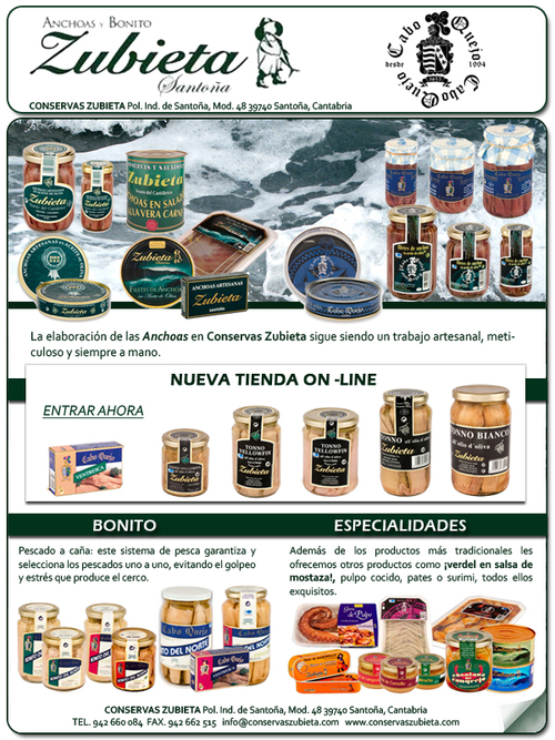 Conservas Zubieta, S.L. somos un grupo de empresas ubicado en Santoña (Cantabria) dedicada a la fabricación de conservas, semiconservas y salazones de pescado (