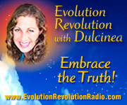 *Dulcinea is the Solo Founder, Producer & Host of 2 Internet Media Productions: Evolution Revolution & Voices of Change on October 25, 2007, FREE I-TUNES!*