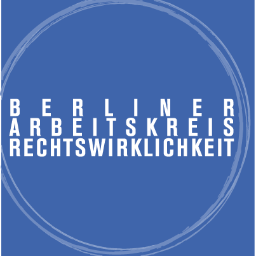 Der Berliner Arbeitskreis Rechtswirklichkeit ist ein interdisziplinäres Forum für Recht und Gesellschaft http://t.co/bnzsuIR3
