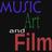 Music Art and Film