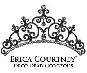 Regardless of the outfit, Erica Courtney jewelry can make anyone feel like royalty, and undeniably DROP DEAD GORGEOUS.