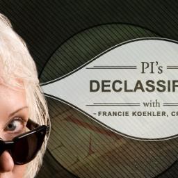 Francie Koehler’s weekly internet radio show, PI’s Declassified! offers topics on the essential work of private investigators and its value to the legal system.