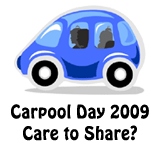 Carpool Day 2009 is a 'crazy idea' to raise awareness about getting Aucklanders to carpool to work, school or wherever they are going Wednesday 5 August 2009