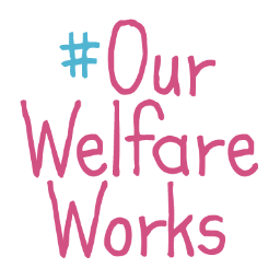 OurWelfareWorks's profile picture. We are proud to live in a caring society, where everyone has a safety net they can rely on in tough times. This campaign will be standing up for that ideal.