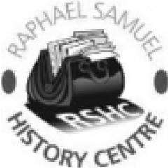 The Raphael Samuel History Centre is a research & educational centre encouraging the widest participation in historical research and debate