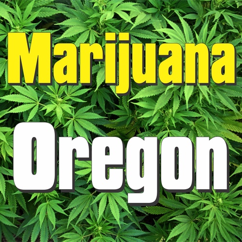 #Marijuana in #Oregon