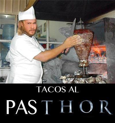 Los mejores Tacos al pastor del mundo!! --- The best Tacos al pastor in the world!! //Marvel owns the character Thor. We do not.