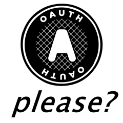 oauthplease's profile picture. A plea for OAuth usage in 3rd party applications.