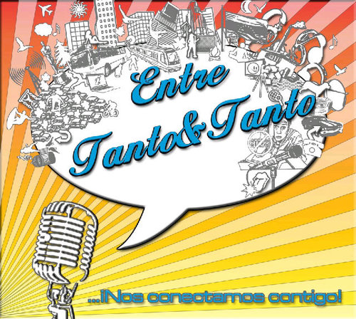 Programa de variedades; Entretenimiento, Información, Las Mejores Entrevistas y Buena Música, Transmitido Los Miércoles a las 5:30pm #EntreTantoyTanto