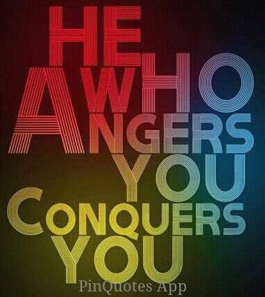 He who angers you concurs you. I speak nothing but the truth. I speak from examples. So follow me! :)
