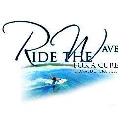 Ride the Wave for a Cure is surfers that support the fight against cancer.