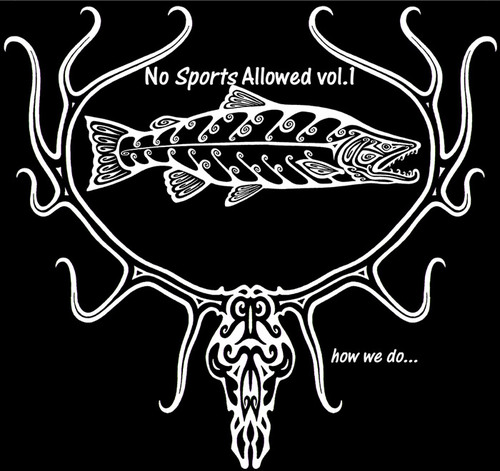 NOSPORTSALLOWED's profile picture. Hardcore Fly Fishing and Hunting Entertainment!