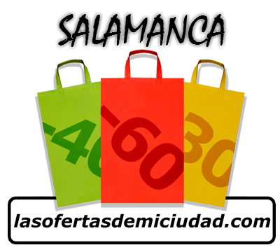 Ofertones para comprar, comer, vestir, regalar en Salamanca.