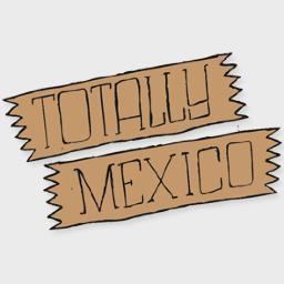 Totally Fucking Mexico - Events, Band Bookings, Artist Management, Poster Design