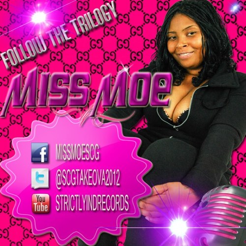 Female mc, Be on the look out for Hollywood Miss Moe Mixtape follow me on IG @1scg