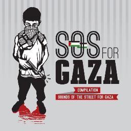 SOUNDS OF THE STREET FOR GAZA Vol.1 V/A punk, hardcore, hip hop / international benefit compilation for DIMA