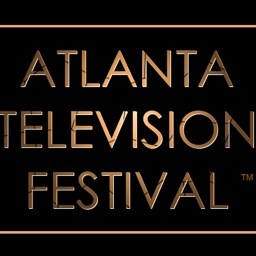 The Atlanta TV Festival. The Next Great Shows Are Found Here...
 May 10, 2013! We're Celebrating Pilot Season in Atlanta 2013!