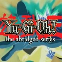 Quotes from the hit 'YuGiOh--The Abridged Series' by LittleKuriboh.  Screw the rules, this account is run by @isle_delfino