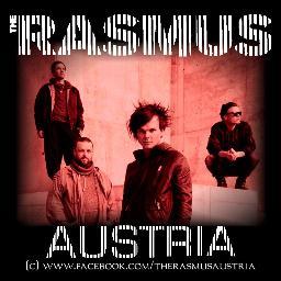 Welcome to the first Support/Streetteam/Fanclub of THE RASMUS in Austria!