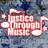 JusticeThroughMusic