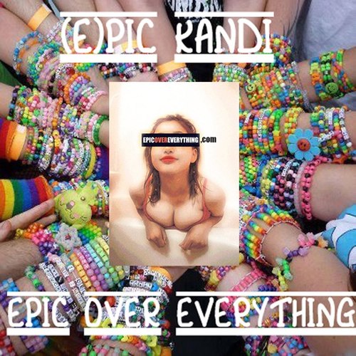 If you’re not living to make the world a better place then you’re not being #(E)pic. #EpicLife #EpicKandi #KandiGoddess #PLUR #Love #Peace #RaverLove