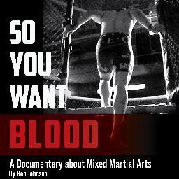 Writer/director currently shooting a documentary on MMA