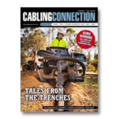 Cabling Connection is the leading trade publication for Australian installers of copper, fibre, telephony, wireless and data centre systems.